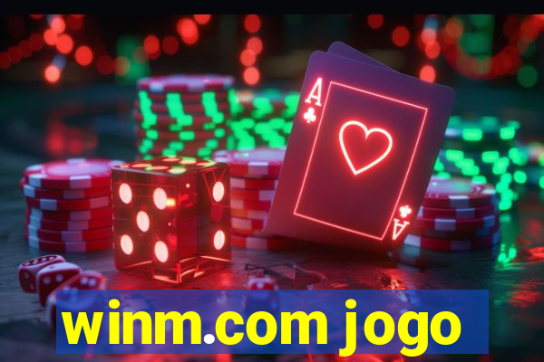 winm.com jogo