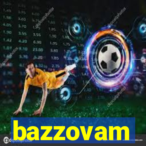 bazzovam