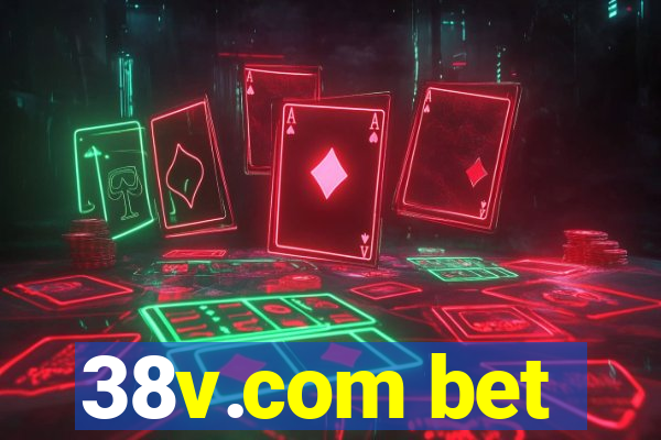 38v.com bet