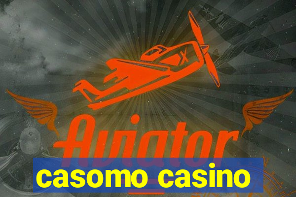 casomo casino