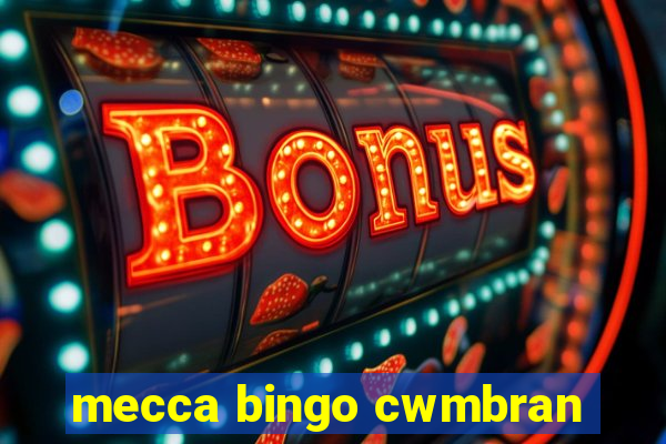 mecca bingo cwmbran