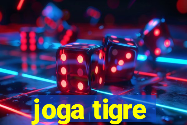 joga tigre