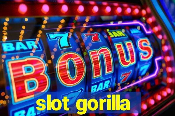 slot gorilla