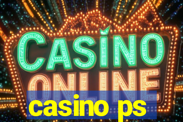 casino ps