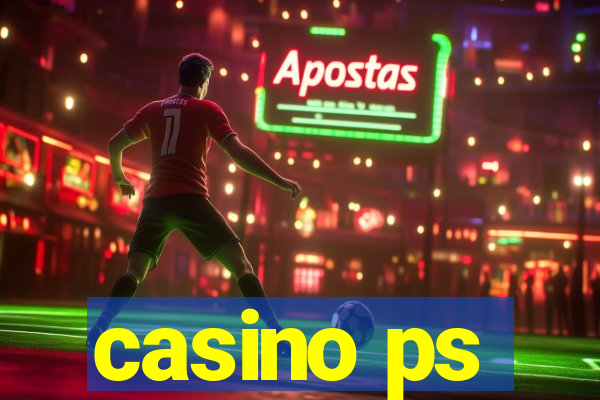 casino ps