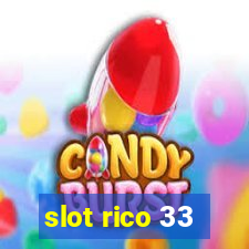 slot rico 33