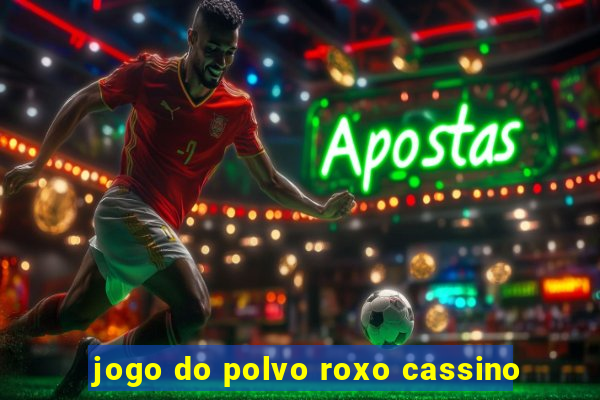 jogo do polvo roxo cassino