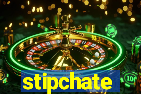 stipchate