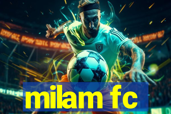 milam fc