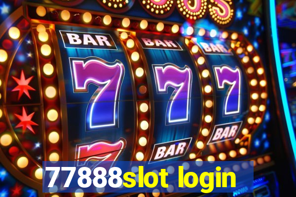 77888slot login