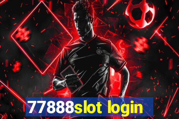 77888slot login