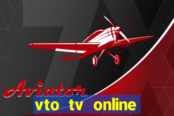 vto tv online futebol sportv