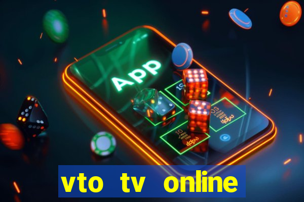 vto tv online futebol sportv