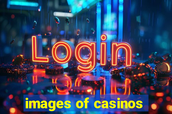 images of casinos