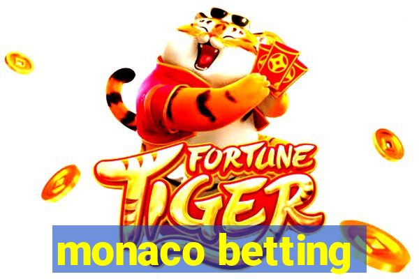 monaco betting