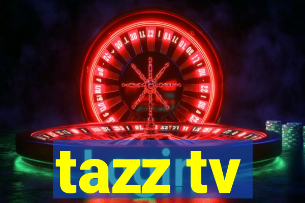 tazz tv