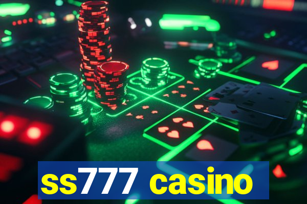 ss777 casino