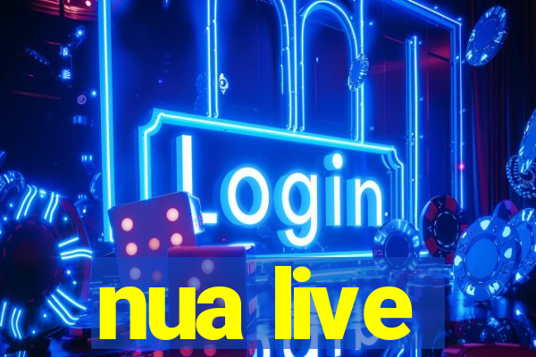 nua live