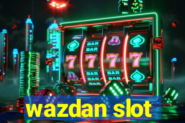 wazdan slot