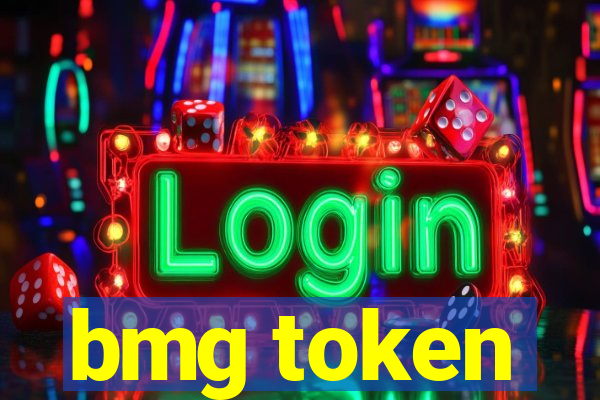 bmg token