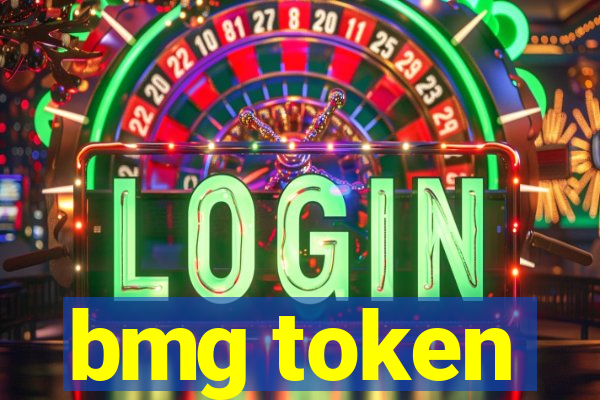 bmg token