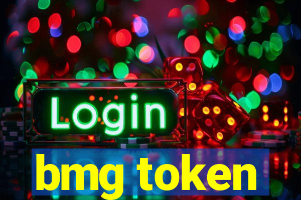 bmg token