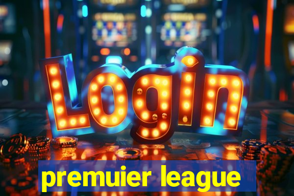 premuier league