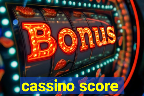 cassino score