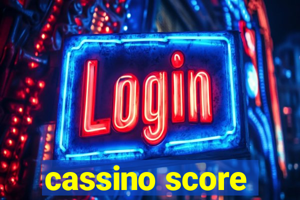 cassino score