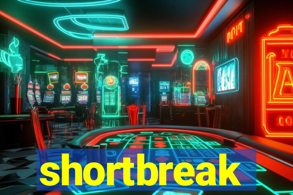 shortbreak