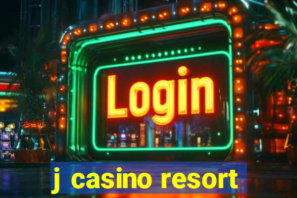 j casino resort