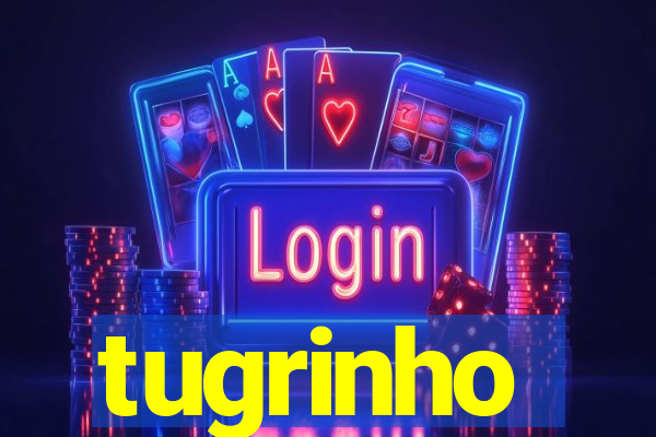 tugrinho