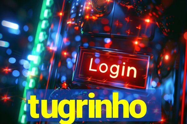 tugrinho