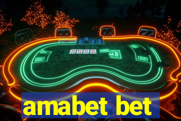 amabet bet