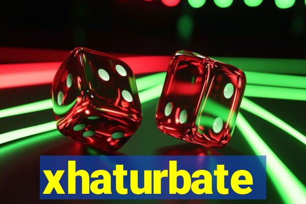 xhaturbate