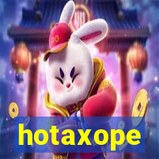 hotaxope