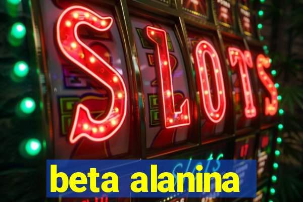 beta alanina