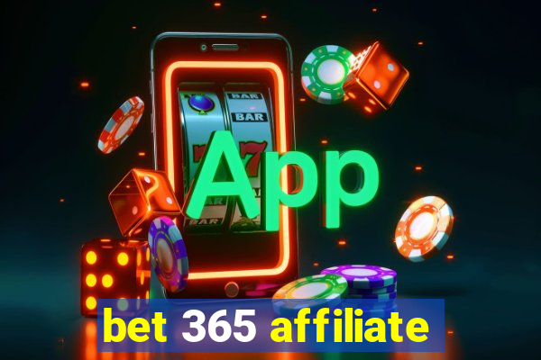 bet 365 affiliate