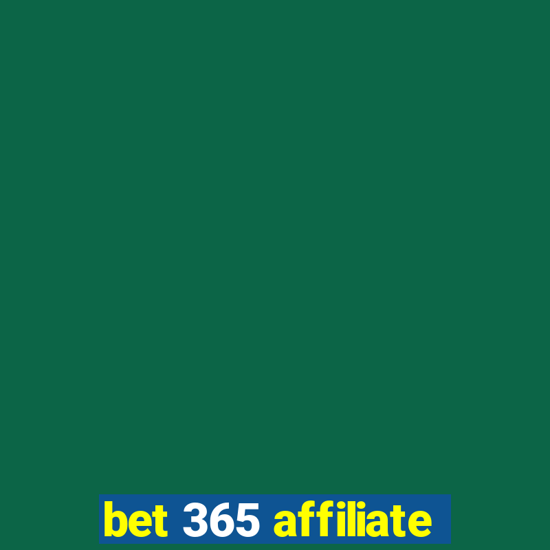 bet 365 affiliate