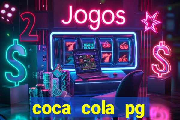 coca cola pg plataforma de jogos