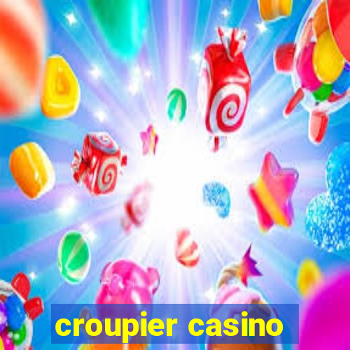 croupier casino