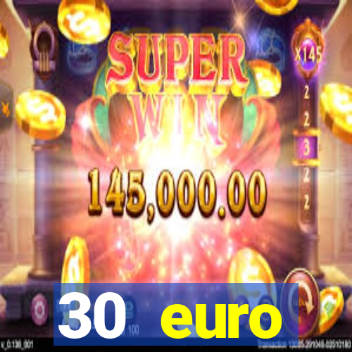 30 euro startguthaben casino