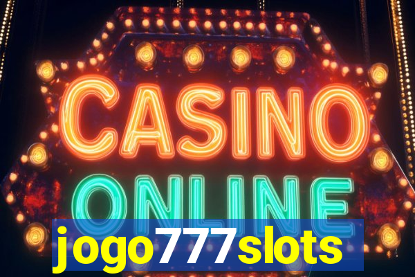 jogo777slots