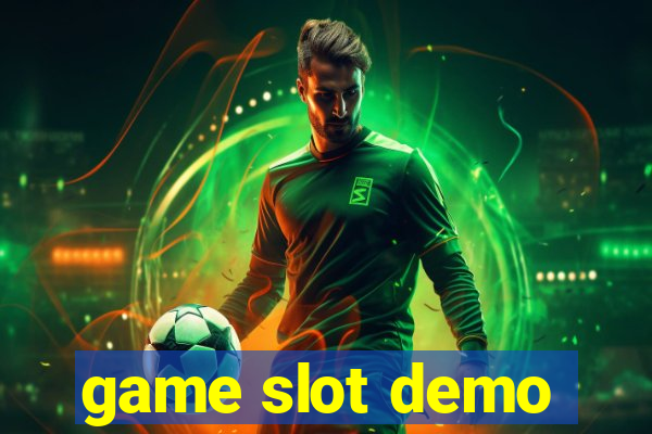 game slot demo