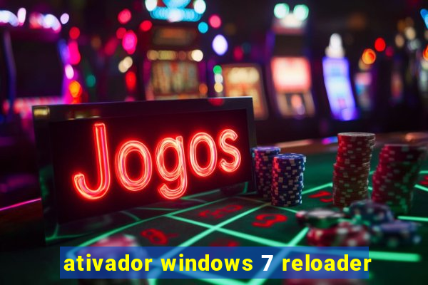 ativador windows 7 reloader