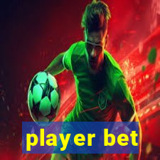 player bet