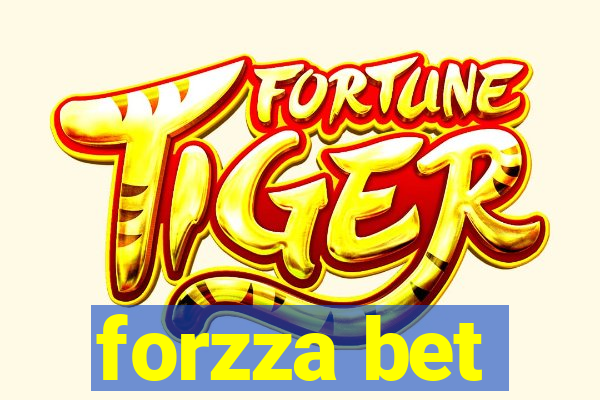 forzza bet