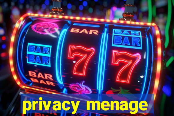 privacy menage