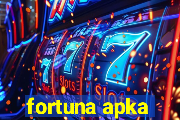 fortuna apka