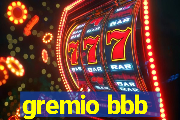 gremio bbb